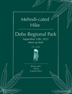 Mehndi-cated Hike