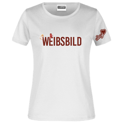 Damen T-Shirt &quot;WEIBSBILD&quot;