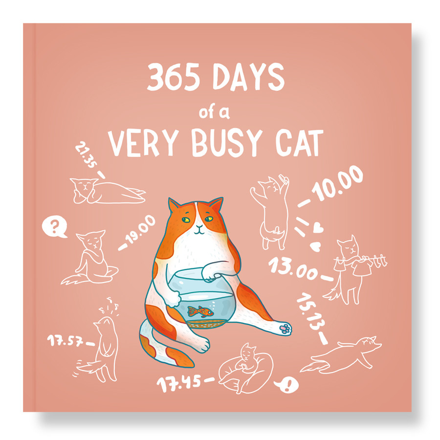 365 Days of a Very Busy Cat