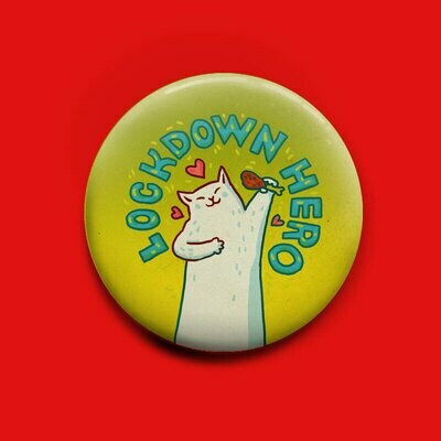 Lockdown Hero  Button 50mm