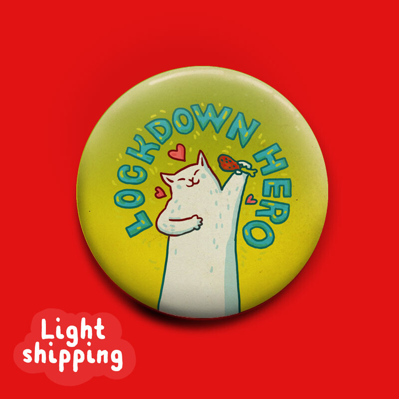 Lockdown Hero  Button 50mm