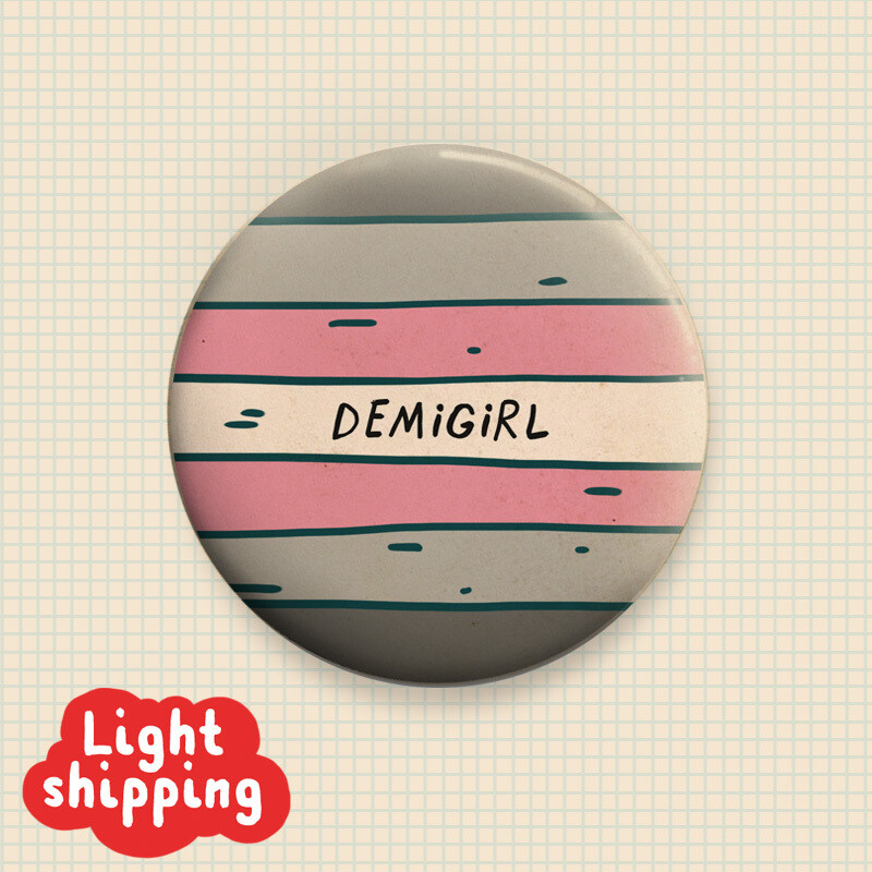 &quot;Demigirl&quot; Button
