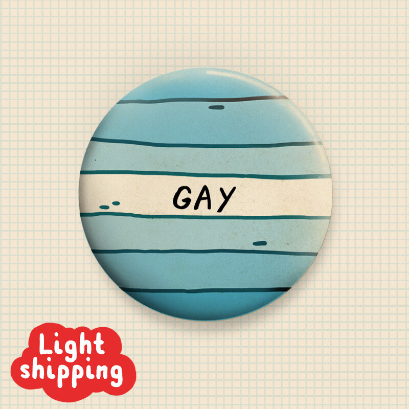 &quot;Gay&quot; Button
