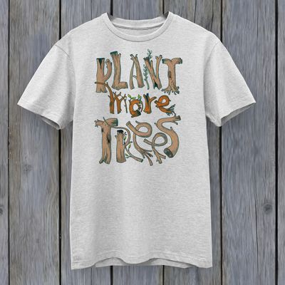 Plant More Trees Shirt