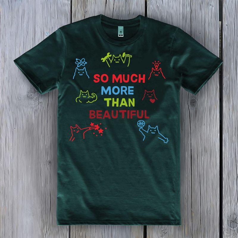 &quot;So Much More&quot; Shirt