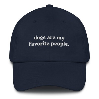 Dogs Are My Favorite People Hat