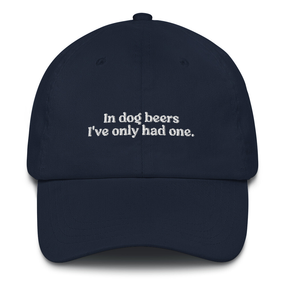 in Dog Beers Ive Only Had One Unisex Top Level Beach Sun Visors Hat Vintage Cap