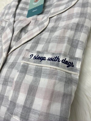 I Sleep With Dogs Night Shirt/ Pajamas