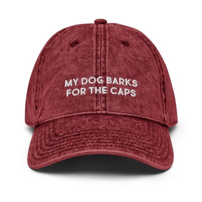 My Dog Barks for the Caps Vintage Wash Hat