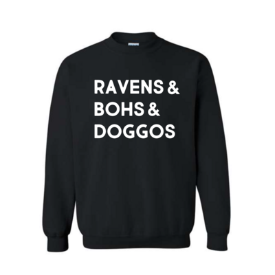 Ravens & Bohs & Doggos Black Fleece Crewneck Sweatshirt
