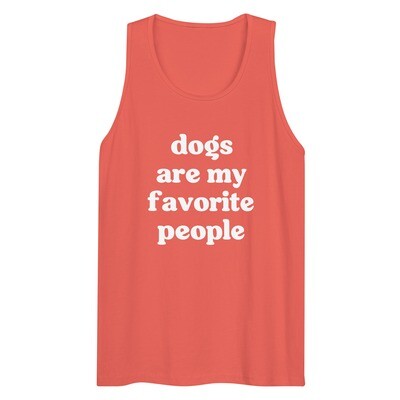 Dogs Are My favorite People Tank