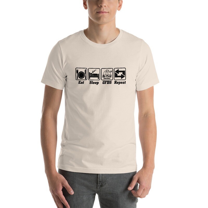 Eat Sleep GFDS T-Shirt