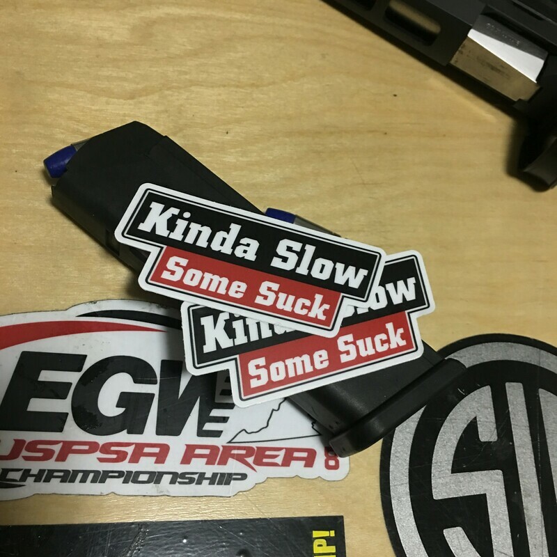 Kinda Slow, Some Suck Stickers (pair)