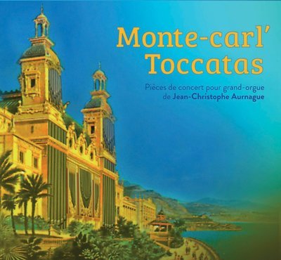 Monte-carl' Toccatas