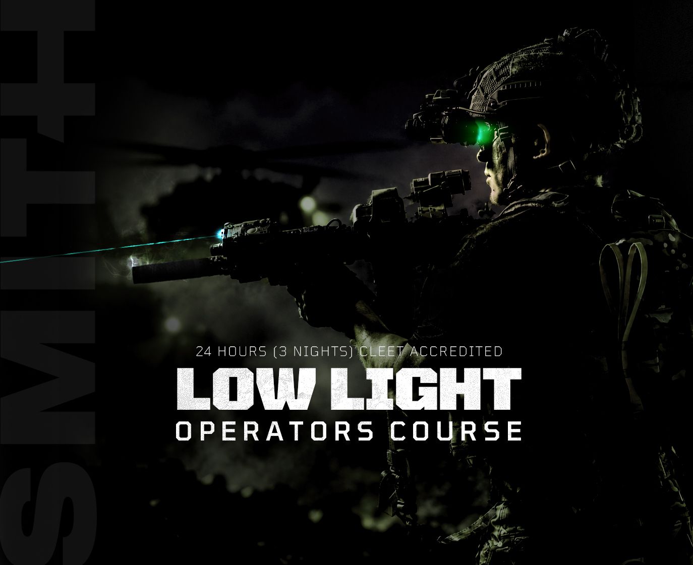 6: LOW LIGHT OPERATORS COURSE - JUNE 26–28, 2027
