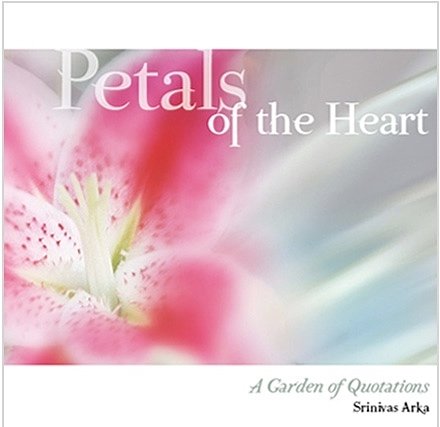 Petals Of The Heart – A Garden Of Quotations