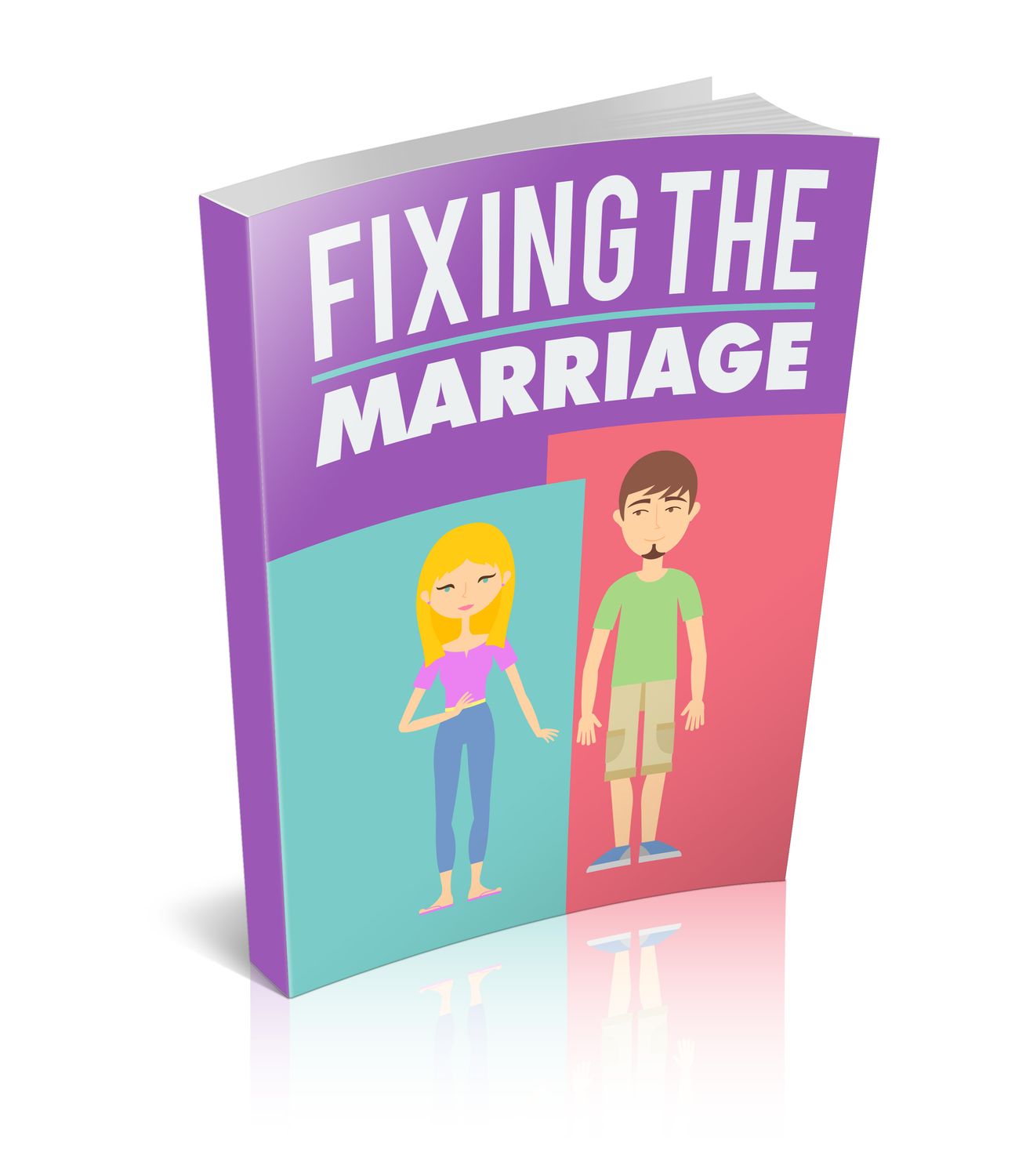 Fixing The Marriage