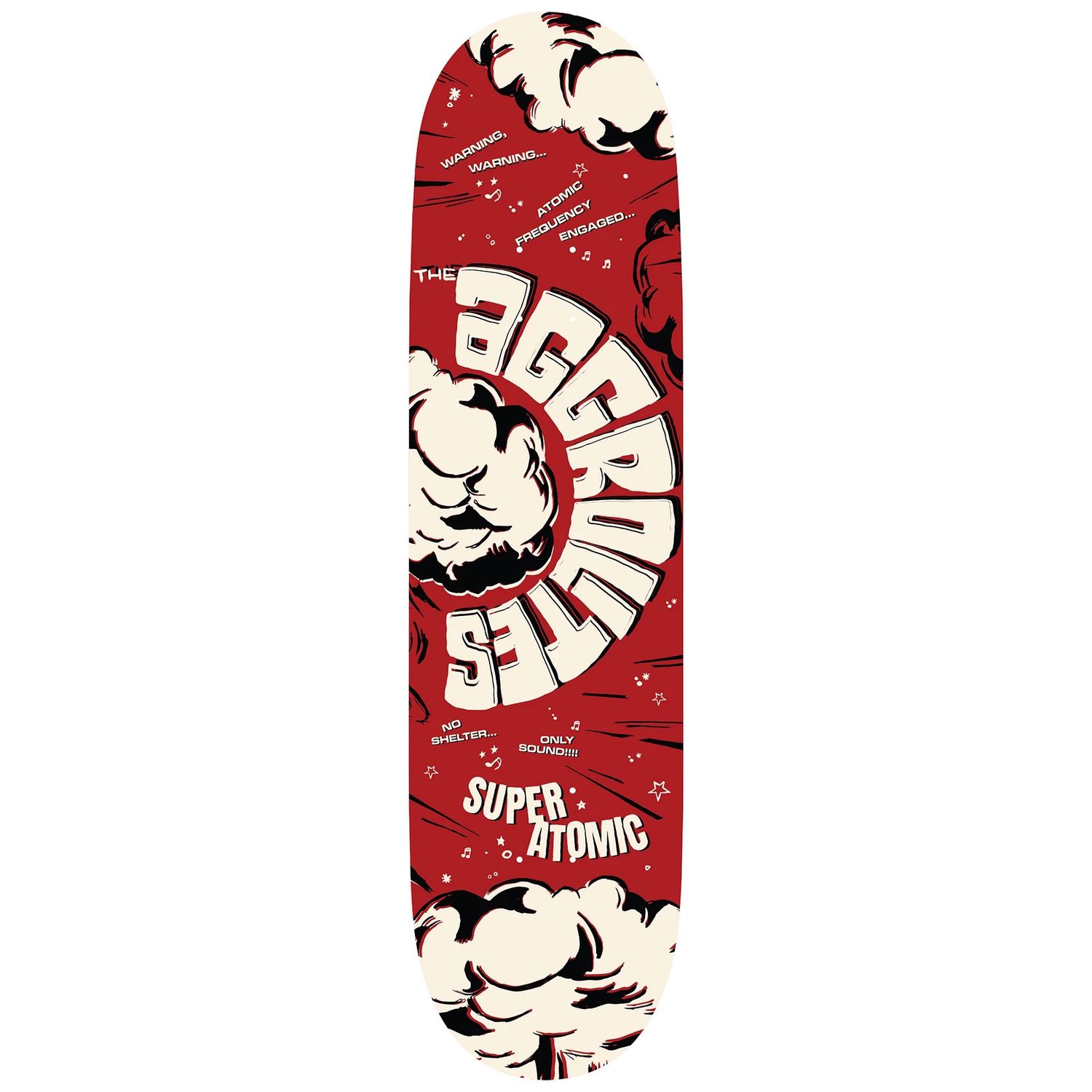 The Aggrolites - Super Atomic - Skateboard Deck