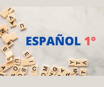 Español 1°. NEM. Ciclo 2024 -2025