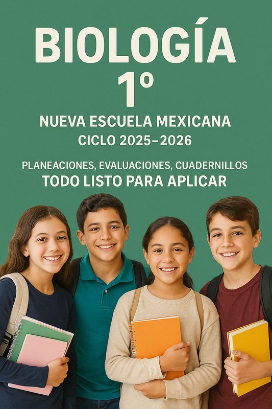 Biología. Nueva Escuela Mexicana. STEAM