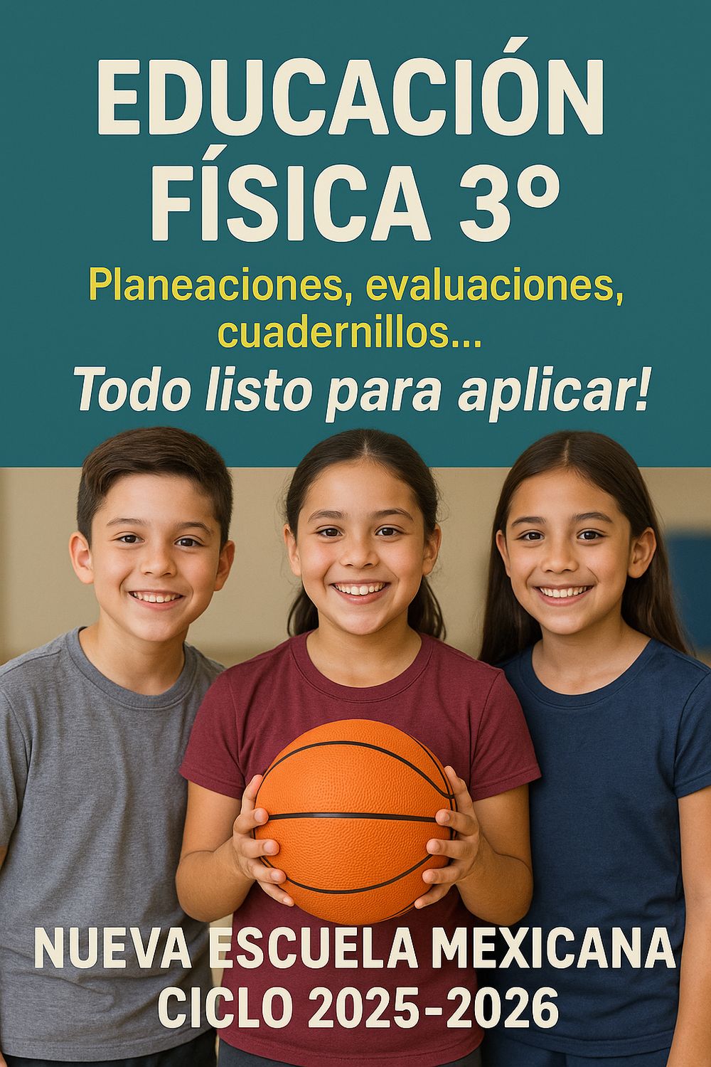 Educ. Física 3°  Secundaria. NEM