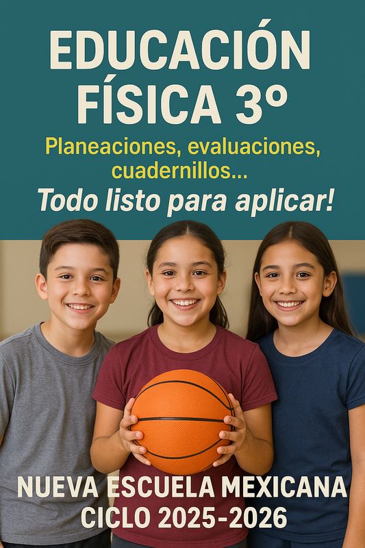 Educ. Física 3°  Secundaria. NEM