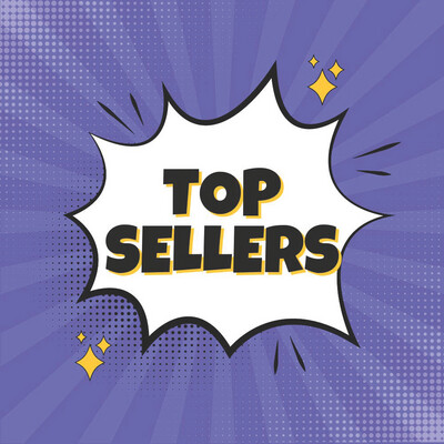 TOP SELLERS!