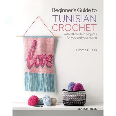 Beginners Guide to Tunisian Crochet