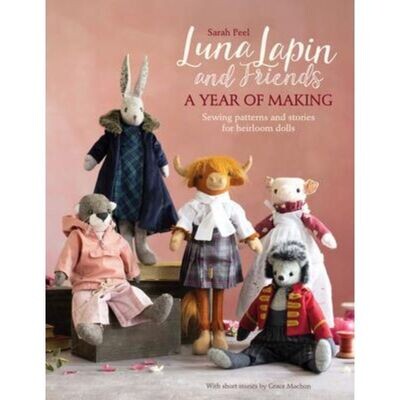 Luna Lapin & Friends, A Year of Making