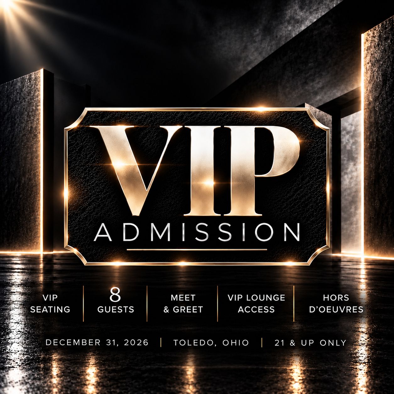 VIP Admission (8 guest table)