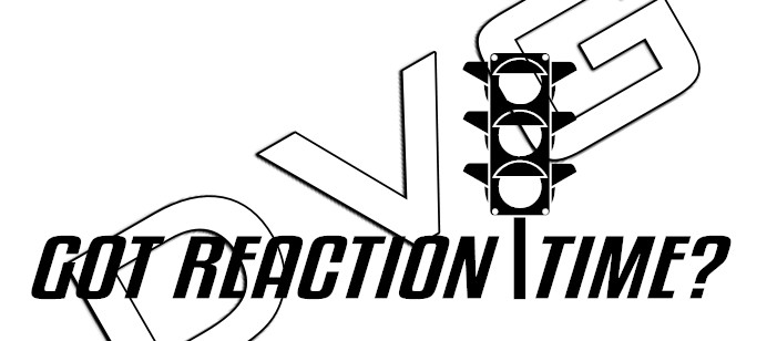 Got Reaction Time