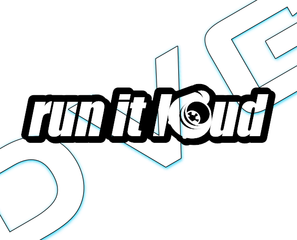 Run it loud