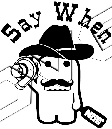 &quot;Say When&quot;