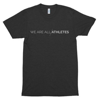We Are All Athletes - Short sleeve soft t-shirt