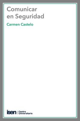 Comunicar en Seguridad. (Ebook)