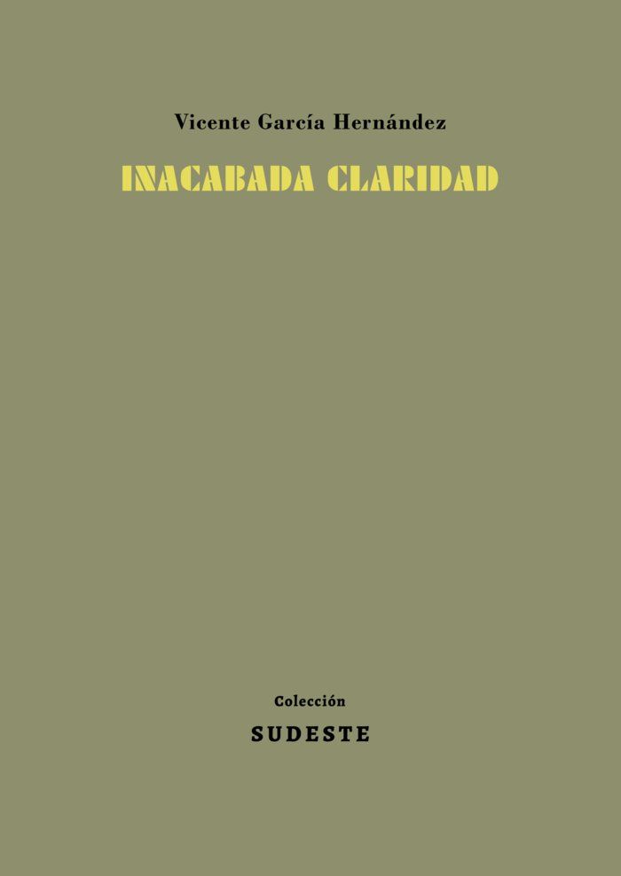 Inacabada claridad