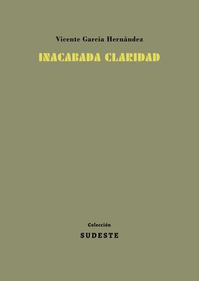 Inacabada claridad