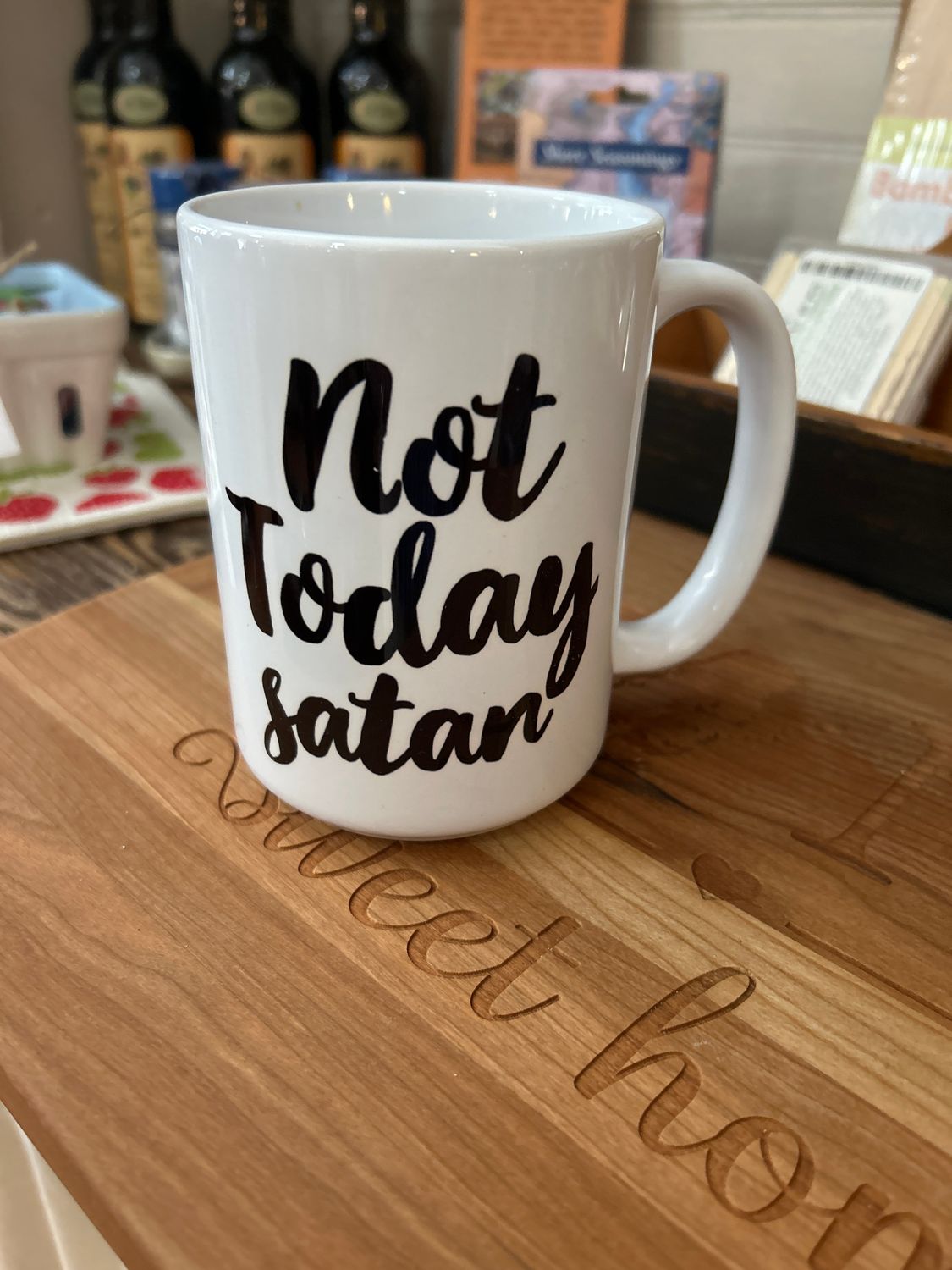 Not Today Satan Mug