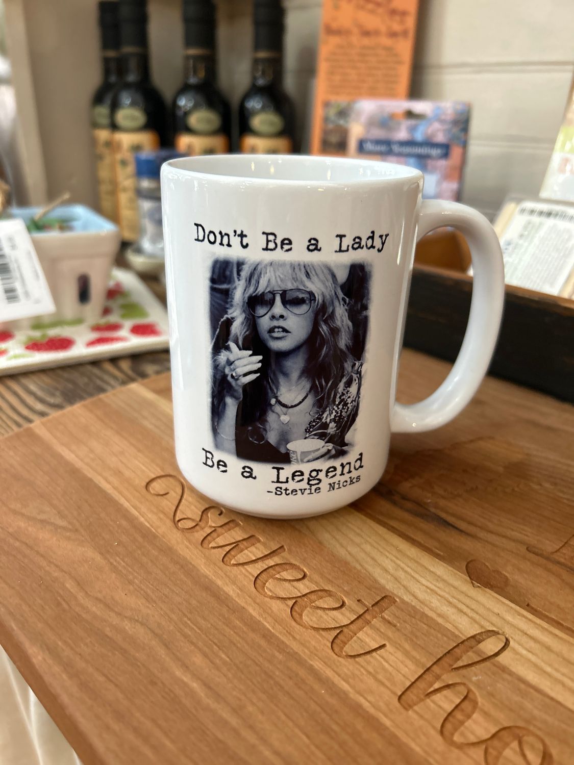 Don't Be a Lady, Be a Legend Mug