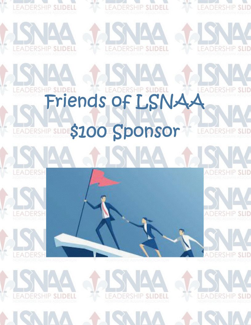 $100 Friends of LSNAA Sponsor (plus 3% processing fee)