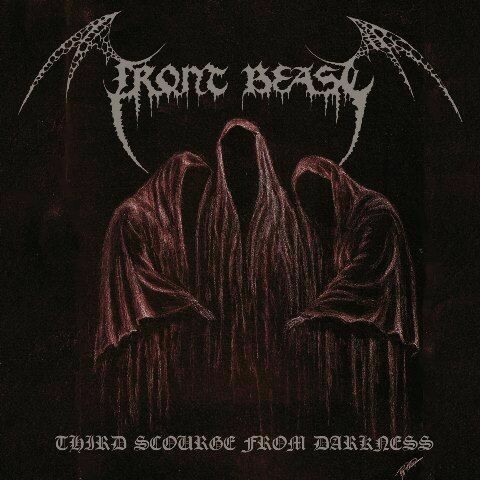 FRONT BEAST - Third scourge from darkness LP