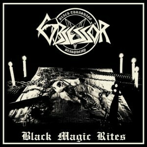 OBSESSÖR - Black magic rites 7&quot;EP