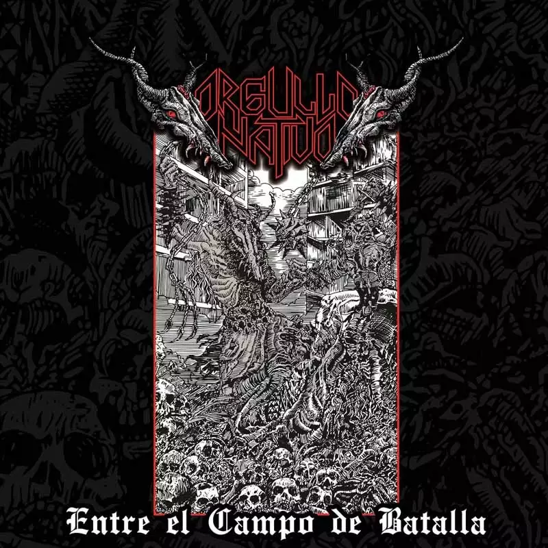 ORGULLO NATIVO – Entre el Campo de Batalla CD