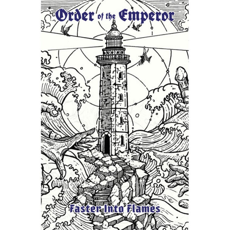 ORDER OF THE EMPEROR - Faster into flames MC
