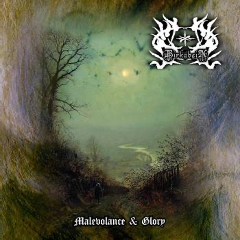 BIRKABEIN - Malevolence & Glory CD