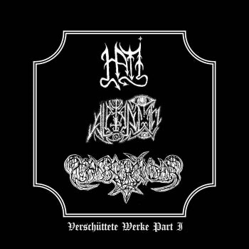 Hati / Alptraum / Grabschänder - Verschüttete Werke Part I CD