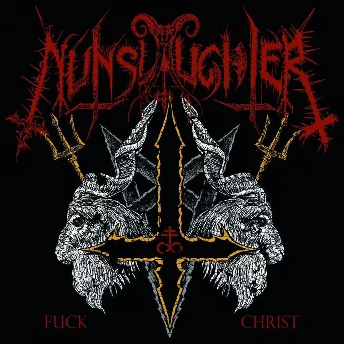NUNSLAUGHTER - Fuck Christ 7“EP