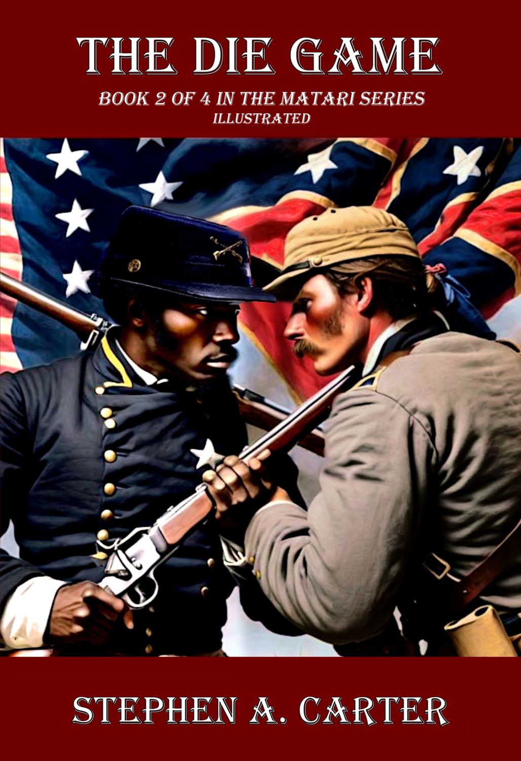 The Die Game - Book 2 of 4 of the Matari Series Illustrated