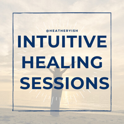 Intuitive Healing Sessions ONLINE OR PHONE