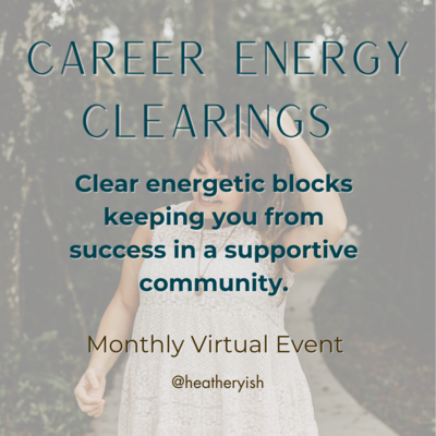 Career Energy Clearing Virtual Event